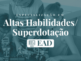 Pós-Graduação em ALtas Habilidades/Superdotação